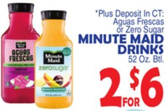 Bravo Supermarkets Minute maid drinks offer
