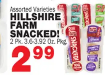 Bravo Supermarkets Hillshire farm snacked! offer