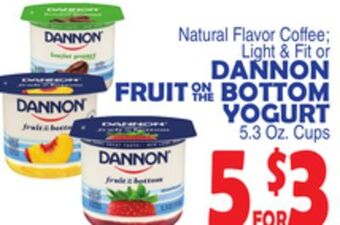 Bravo Supermarkets Dannon fruit on the bottom yogurt offer