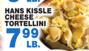 Bravo Supermarkets Hans kissle cheese tortellini offer