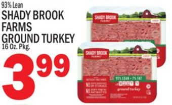 C Town Shady brook farms ground turkey offer