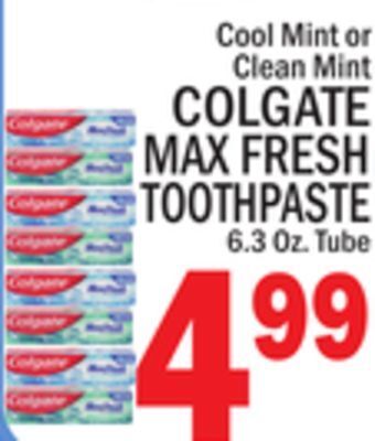 C Town Colgate max fresh toothpaste offer