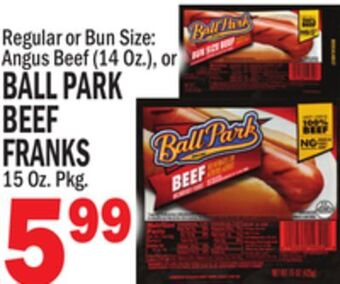 C Town Ball park beef beef franks. pkg offer