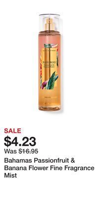 Bath & Body Works Bahamas passionfruit & banana flower fine fragrance mist offer