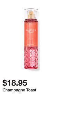 Bath & Body Works Champagne toast offer