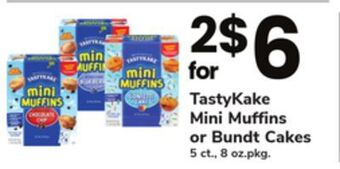 ACME Tastykake mini muffins or bundt cakes offer