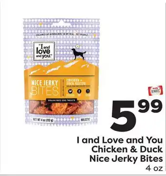 Weis Markets I and love and you chicken & duck nice jerky bites offer