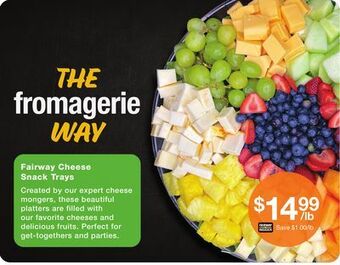 Fairway Store Market Fairway cheese snack trays offer