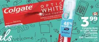 Weis Markets Colgate max or optic white toothpaste 4.2-6.3 oz 360 toothbrush 1 ct offer