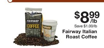 Fairway Store Market Fairway italian roast coffee offer