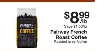 Fairway Store Market Fairway french roast coffee offer