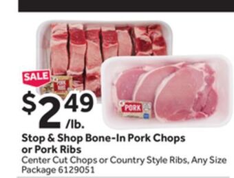 Stop&Shop Stop & shop bone-in pork chops or pork ribs offer