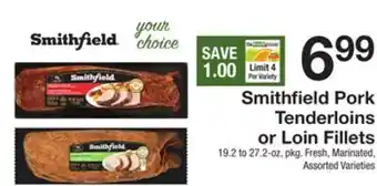 The Fresh Grocer Pork tenderloins or loin fillets offer