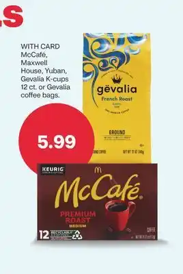 CVS Mccafé, maxwell house, yuban, gevalia k-cups 12 ct. or gevalia coffee bags offer