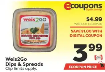 Weis Markets Weis2go dips & spreads offer