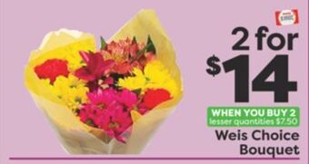 Weis Markets Weis choice bouquet offer