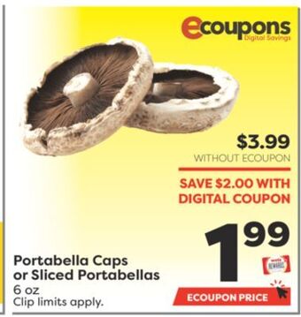 Weis Markets Portabella caps or sliced portabellas offer
