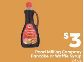 Weis Markets Pearl milling company pancake or waffle syrup offer
