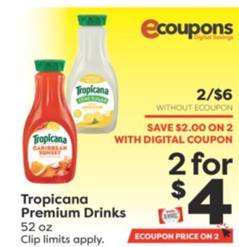 Weis Markets Tropicana premium drinks offer