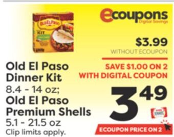 Weis Markets Old el paso dinner kit 8.4-14 oz old el paso premium shells 5.1-21.5 oz offer