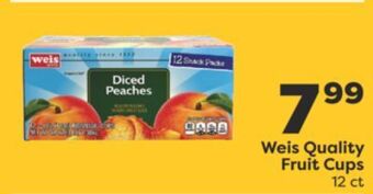 Weis Markets Weis quality fruit cups offer