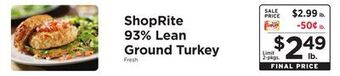 ShopRite 93% lean ground turkey offer