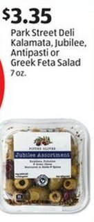 Aldi Park Street Deli Kalamata, Jubilee, Antipasti or Greek Feta Salad 7 oz. offer