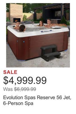 Costco Evolution spas reserve 56 jet, 6-person spa offer