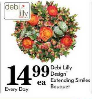 Pavilions Debi Lilly Design Extending Smiles Bouquet offer