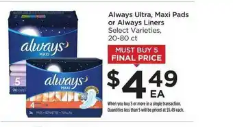 Always Ultra, Maxi Pads Or Always Liners