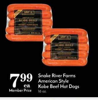 Pavilions Snake River Farms American Style Kobe Beef Hot Dogs offer
