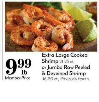 Pavilions Extra Large Cooked Shrimp Or Jumbo Raw Peeled & Deveined Shrimp offer