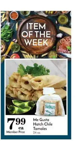 Pavilions Me Gusta Hatch Chile Tamales offer