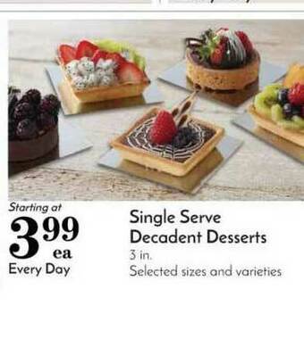 Pavilions Single Serve Decadent Desserts offer