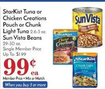 Pavilions StarKist Tuna Or Chicken Creations Pouch Or Chunk Light Tuna Or Sun Vista Beans offer