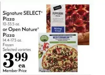 Pavilions Signature Select® Pizza Or Open Nature® Pizza offer