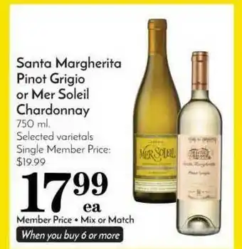 Pavilions Santa Margherita Pinot Grigio Or Mer Soleil Chardonnay offer