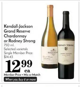 Pavilions Kendall-Jackson Grand Reserve Chardonnay Or Rodney Strong offer