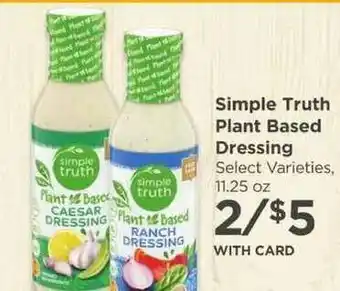 QFC Simple Truth Plant Based Dressing offer