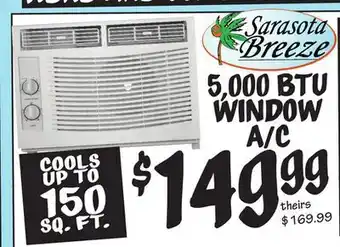 Ollie's Sarasota breeze 5,000 btu window a/c offer