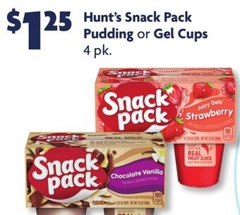 Family Dollar Hunt's snack pack pudding or gel cups offer