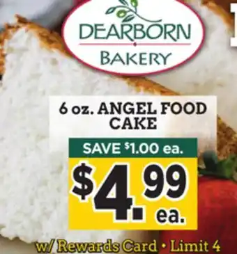 Dearborn Market Dearborn bakery angel food cake offer