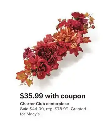 Macy's Charter club centerpiece offer