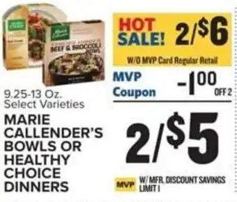 Food Lion Select Varieties MARIE CALLENDER'S BOWLS OR HEALTHY CHOICE DINNERS offer