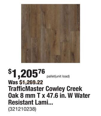 The Home Depot Trafficmaster cowley creek oak 8 mm t x 47.6 in. w water resistant laminate wood flooring (637.8 sqft/pallet) offer