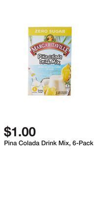 Big Lots Pina colada drink mix, 6-pack offer