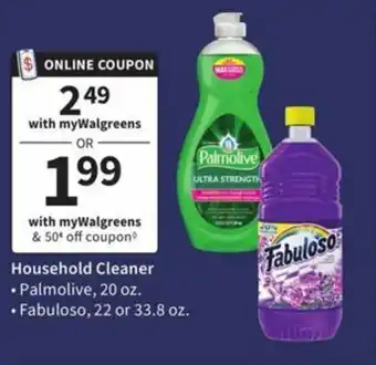 Walgreens Household Cleaner Palmolive 20 oz, Fabuloso, 22 or 33.8 oz offer