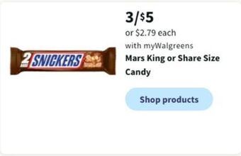 Walgreens Mars king or share size candy offer