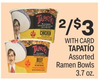 CVS Tapatío assorted ramen bowls 3.7 oz. offer