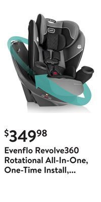 Walmart Evenflo revolve360 rotational all-in-one, one-time install, 360-degree rotating infant, forward-facing, booster modes 10-year offer